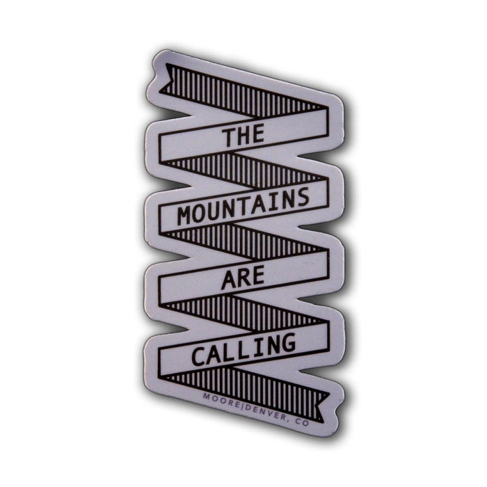 The Mountains Are Calling Sticker